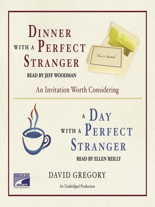 Title details for Dinner With a Perfect Stranger and Day With a Perfect Stranger by David Gregory - Available